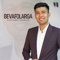 Bunyodbek Odilbekov - Bevafolarga загрузить