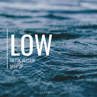 Xanemusic - Low (Sped Up Version) (Remix) загрузить